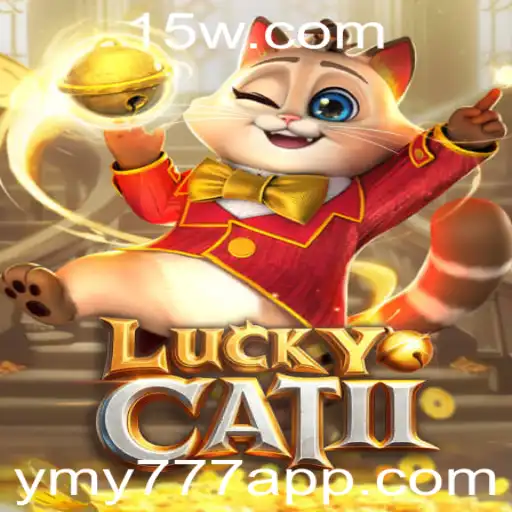 Descubra o Fascinante Mundo de 'LuckyCatII' e a Palavra-Chave do Sucesso 'YMY777'